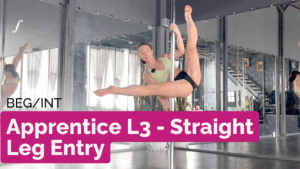 Apprentice L4 - Straight Leg Entry